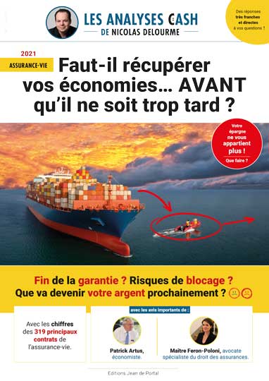 Assurance-vie : faut-il récupérer vos économies… AVANT qu’il ne soit trop tard ?