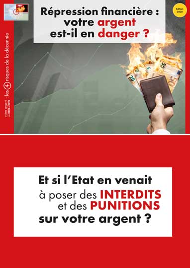 Répression financière : votre argent est-il en danger ?